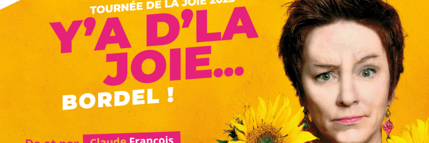 Y'a d'la joie... Bordel