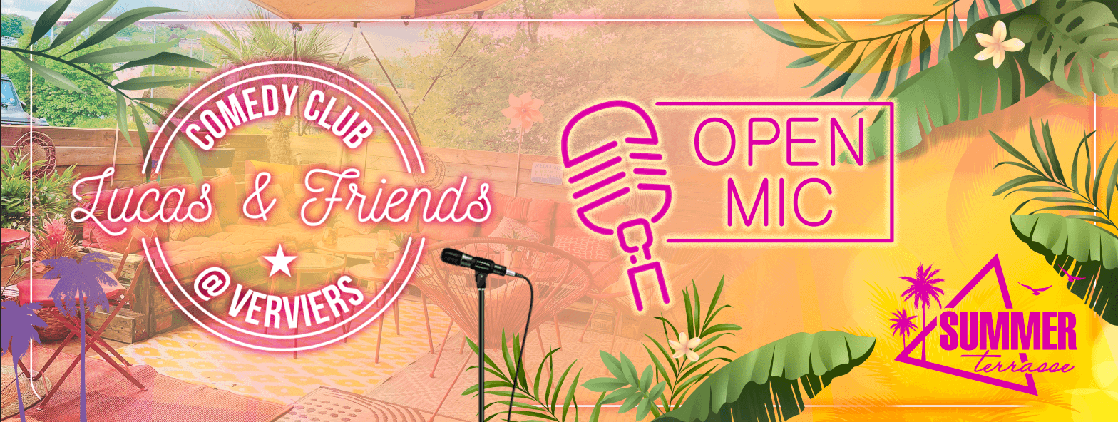 Lucas & friends - Open Mic on the summer terrasse Verviers