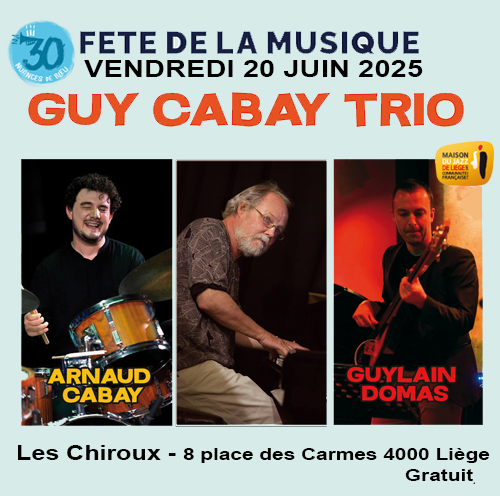 Fête de la Musique: Guy CABAY Trio