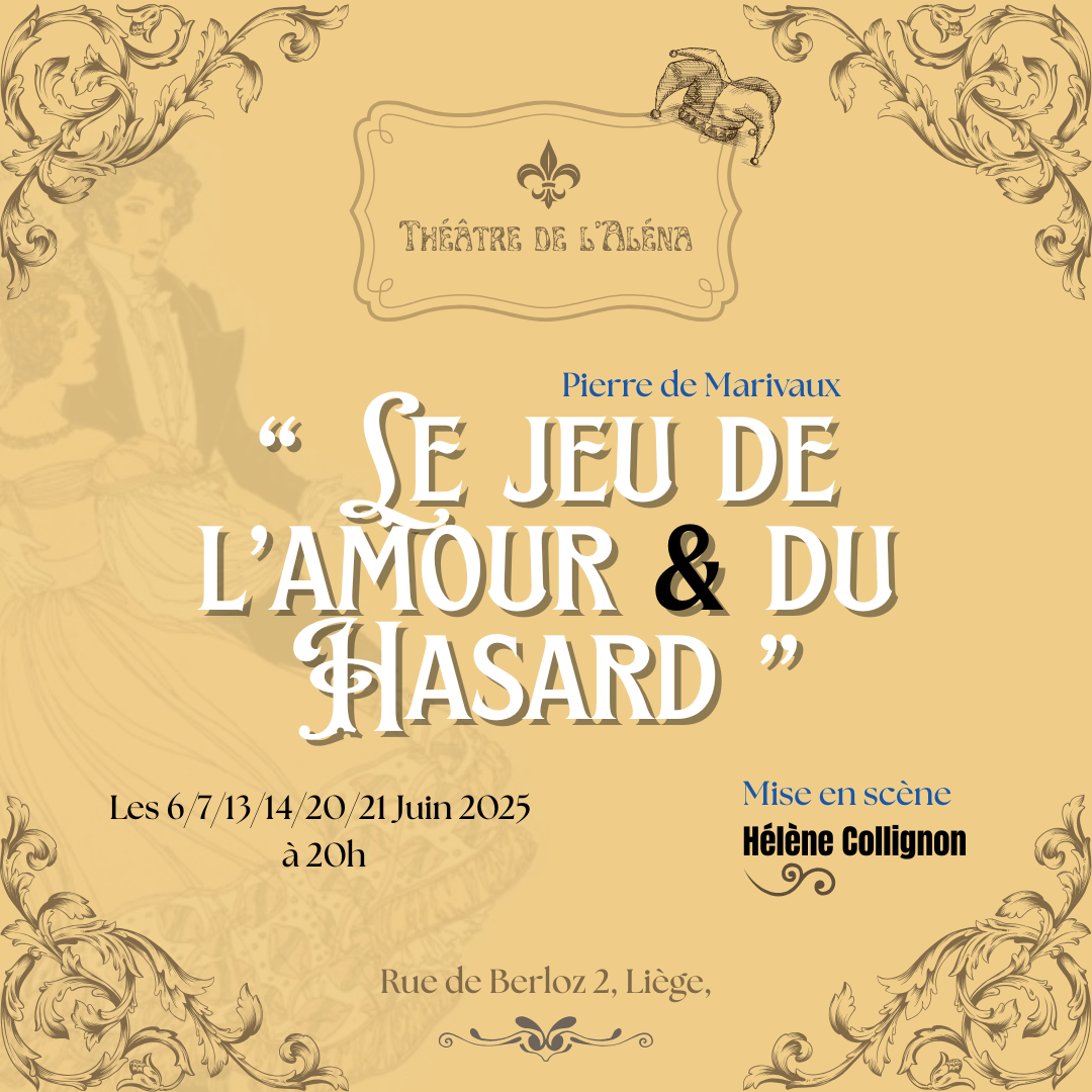 « Le jeu de l’amour et du Hasard »