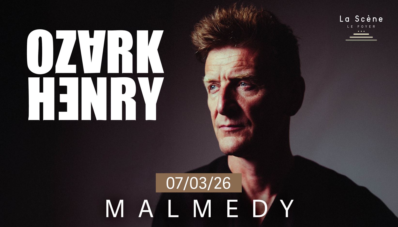 Ozark Henry | La Scène Malmedy