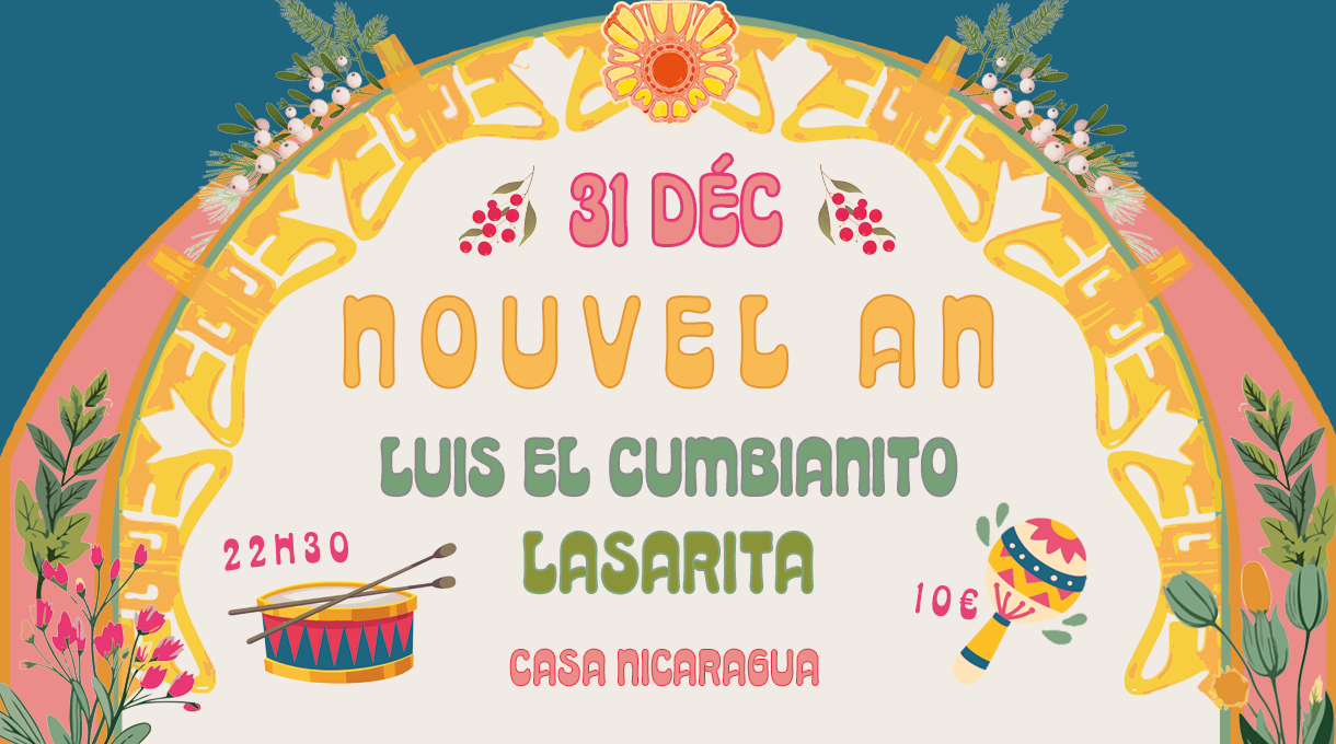 nouvel an casa nicaragua luis el cumbianito lasarita