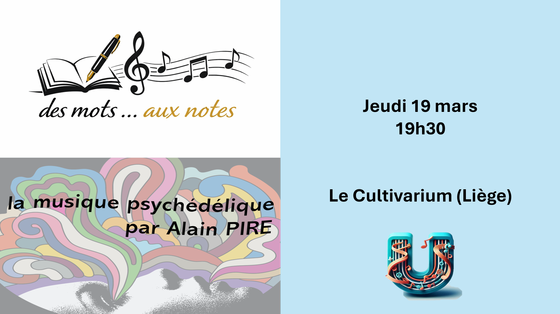 Conf&eacute;rence musicale "des mots aux notes   &   la musique psych&eacute;d&eacute;lique par Alain PIRE"