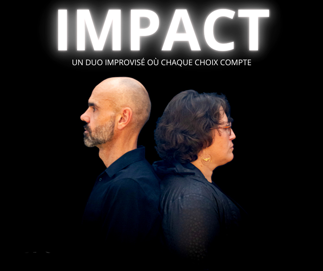 Affiche du spectacle avec les 2 com&eacute;diens : Impact - Duo improvis&eacute;