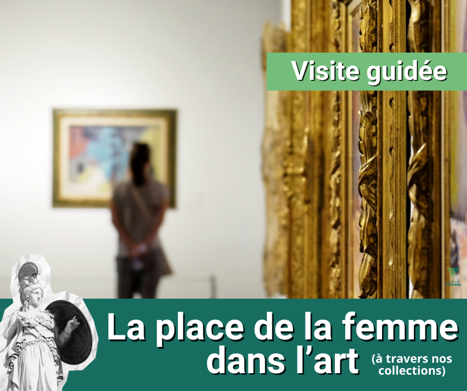 Visite guid&eacute;e - la place de la femme dans l&rsquo;Histoire de l&rsquo;Art