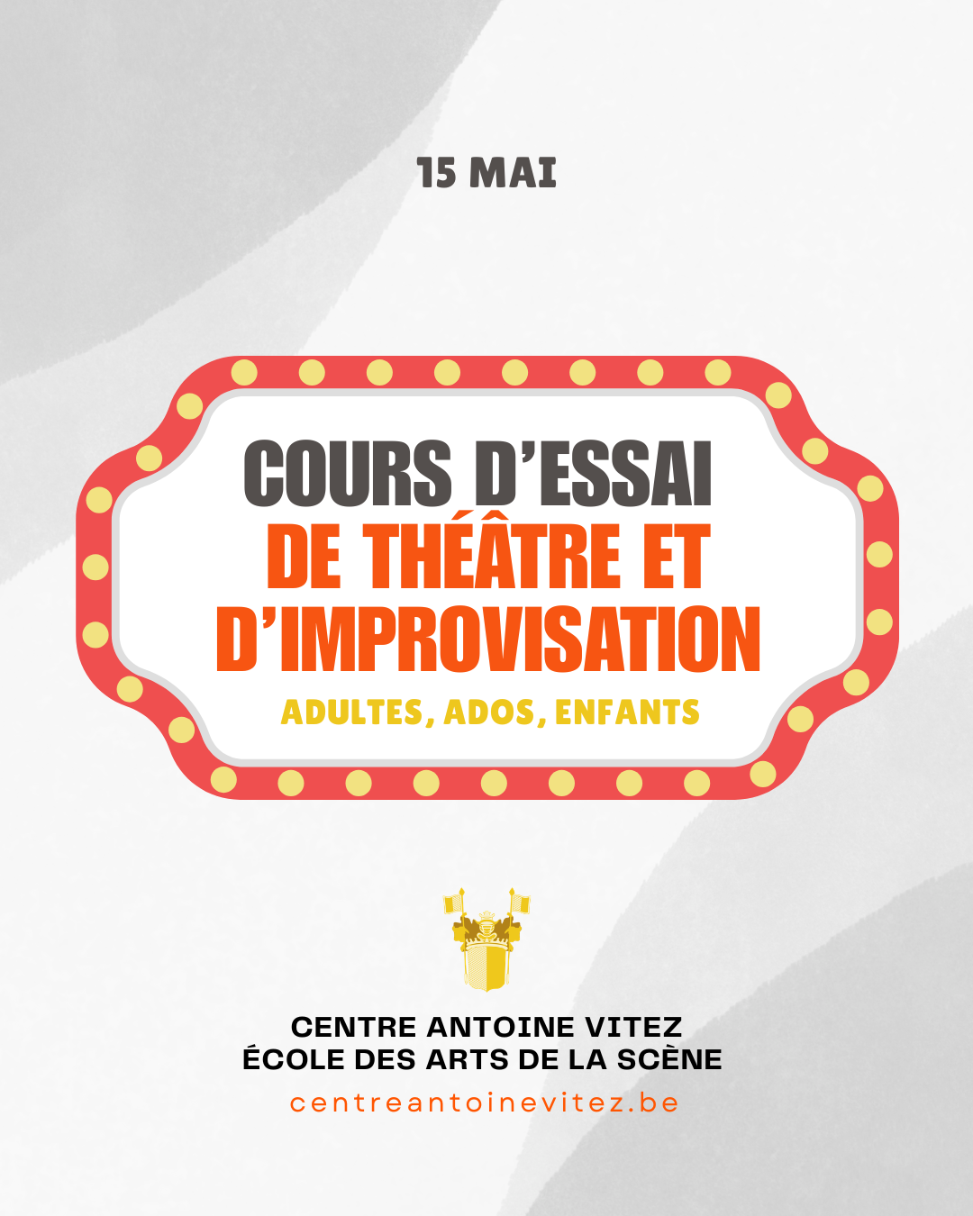 Cours d&rsquo;essai de th&eacute;&acirc;tre et d&rsquo;improvisation