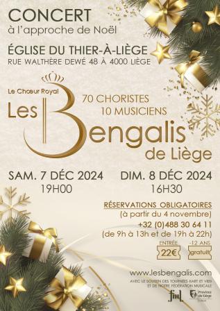 Le Chœur Royal "Les Bengalis de Liège" est heureux de vous inviter à ses concerts à l’approche de Noël  Retrouvez-nous dans un cadre féérique où musique et lumière s’ajouteront aux chants pour vous faire vivre un moment exceptionnel   Si vous aimez la magie de Noël, Queen, Stromae, Johnny, Ed Sheran, Disney et bien d'autres, ce concert est pour vous !