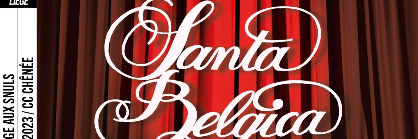 SANTA BELGICA: HOMMAGE AUX SNULS