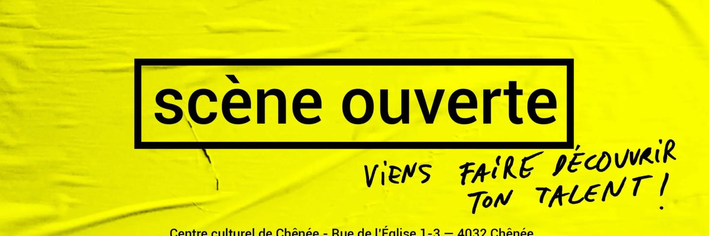 Sc&egrave;ne ouverte