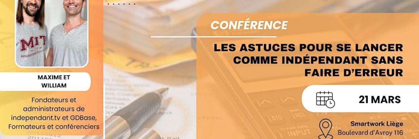 Bannière - Conférence : Les astuces pour se lancer comme indépendant sans faire d'erreurs