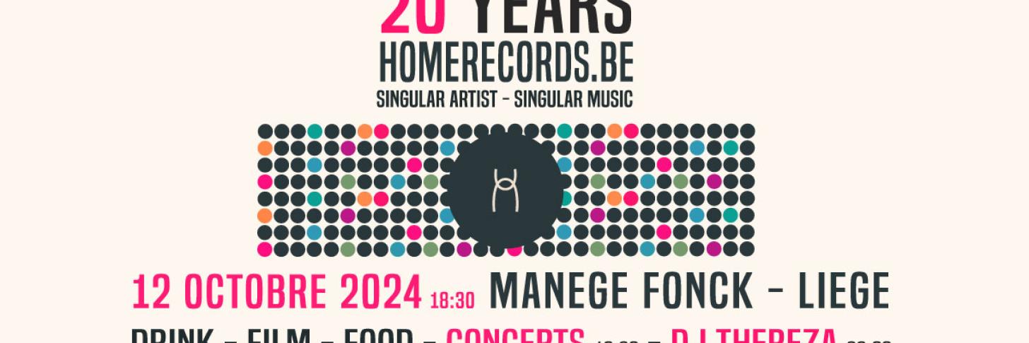 homerecords.be fête ses 20 ans au Manège Fonck ce 12 octobre prochain ! Au programme ; concerts, drink, projection de film, repas et DJ pour clôturer la soirée. Plus d'infos sur notre site internet : https://www.homerecords.be/event/homerecords-be-fete-ses-20-ans-2/register
