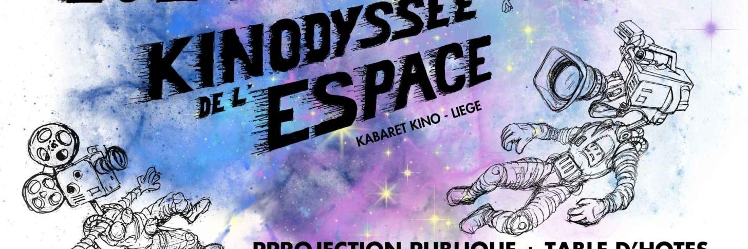 Affiche &eacute;v&eacute;nement Kino - Cr&eacute;ation de Courts m&eacute;trages - Espace - Li&egrave;ge