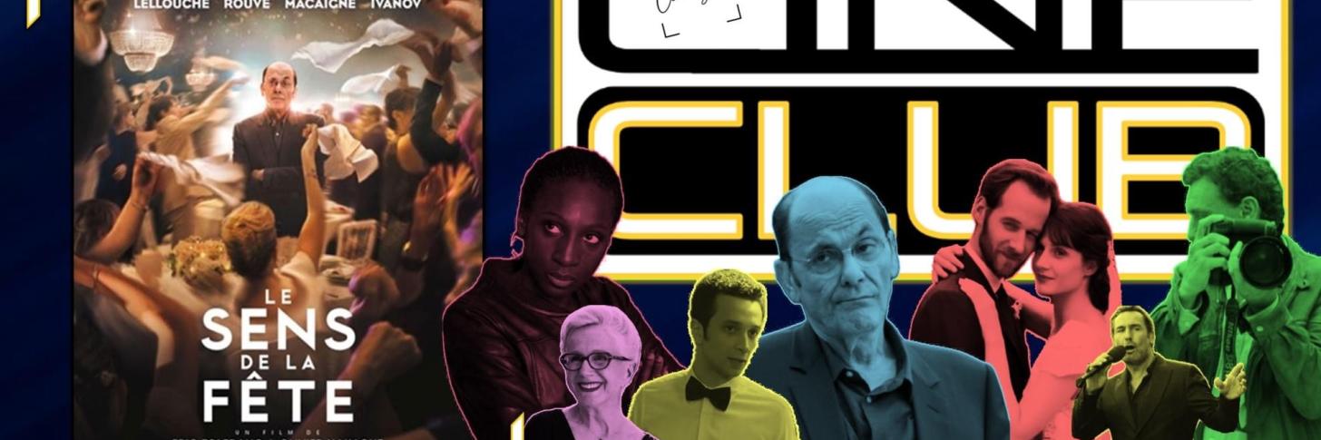 Le sens de la f&ecirc;te au Cin&eacute;-Sc&egrave;ne