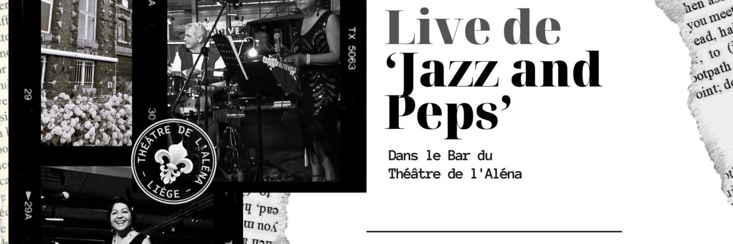 Jazz and Peps – soirée de jazz en live