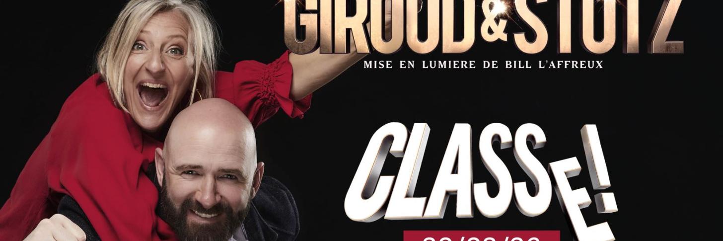 Giroud & Stotz : Classe ! | La Scène Malmedy