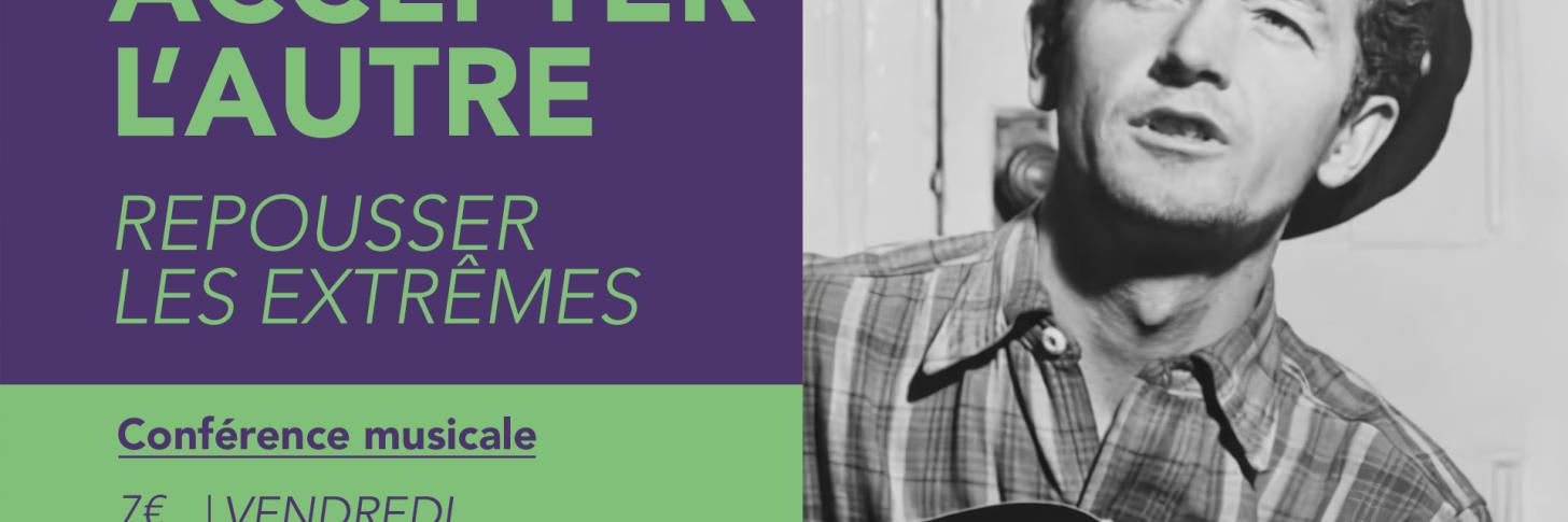 Conf&eacute;rence musicale : "Accepter l'autre (repousser les extr&ecirc;mes)"