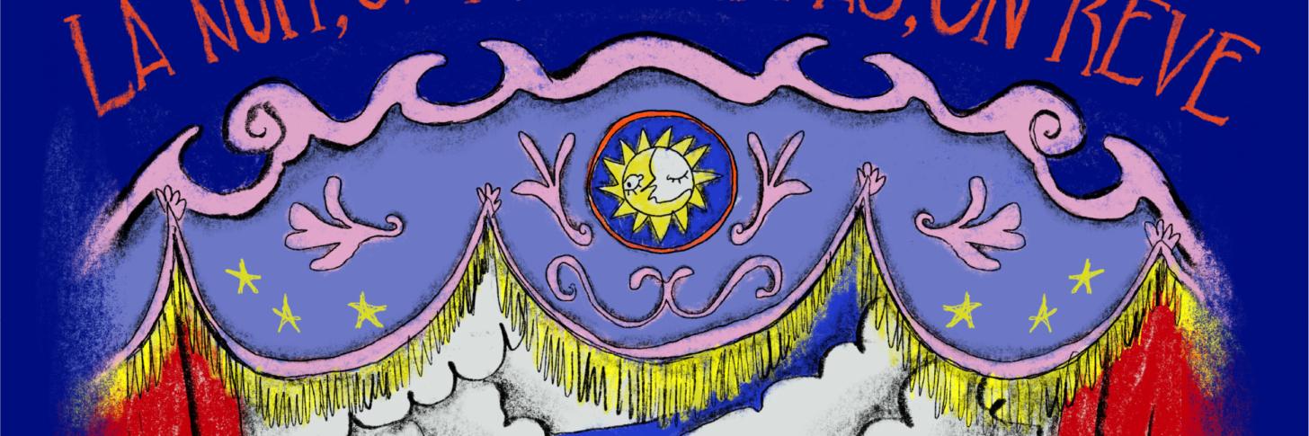 La nuit, on ne dort pas, on r&ecirc;ve