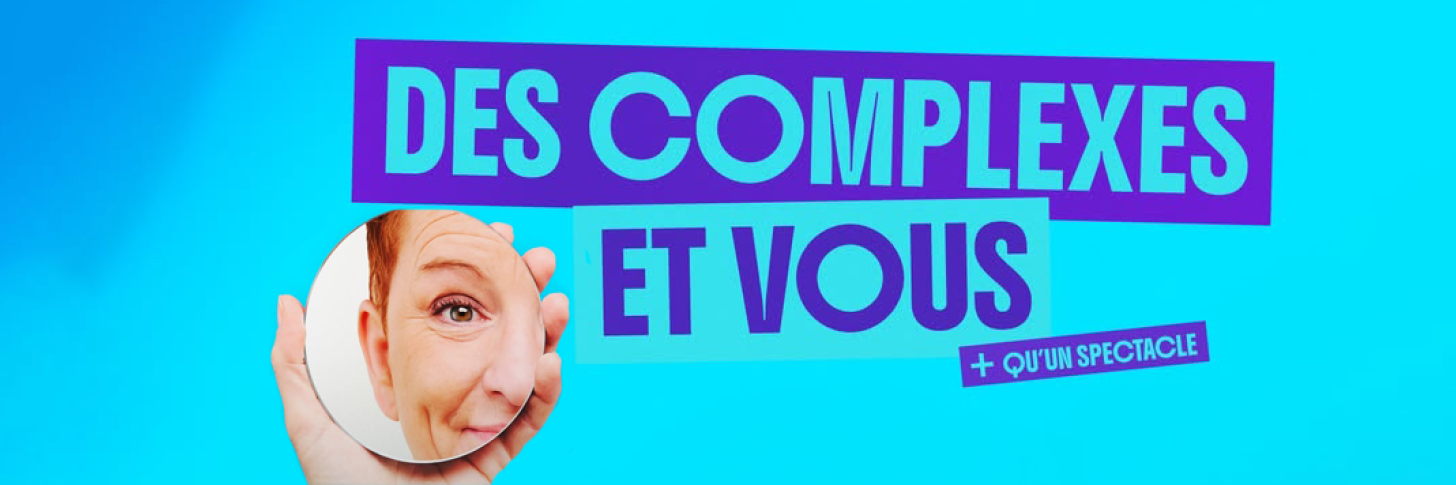 DES COMPLEXES BANNER