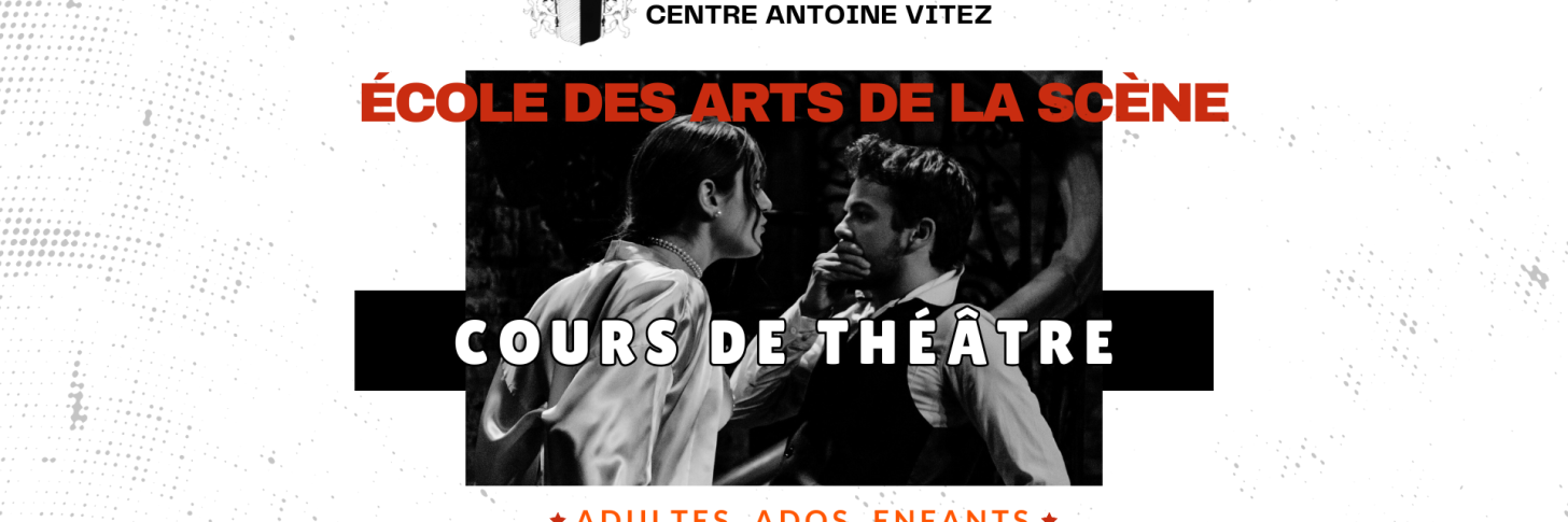 Cours de th&eacute;&acirc;tre pour adultes, adolescents et enfants