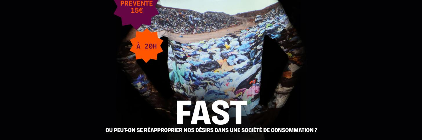 Fast ou peut-on se r&eacute;approprier nos d&eacute;sirs dans une soci&eacute;t&eacute; de consommation ?