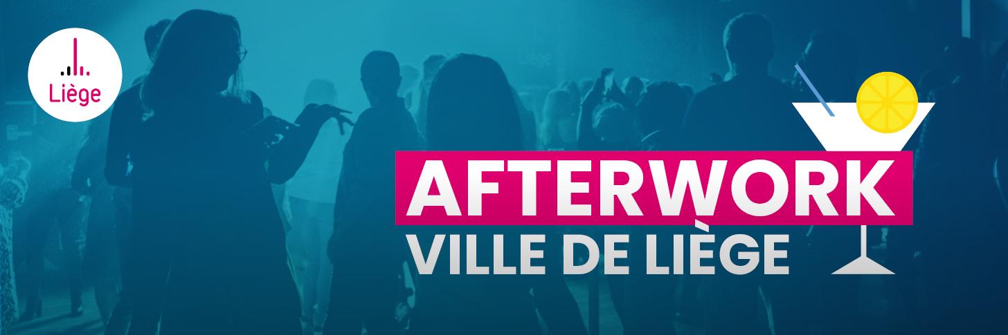 Afterwork de la Ville de Li&egrave;ge