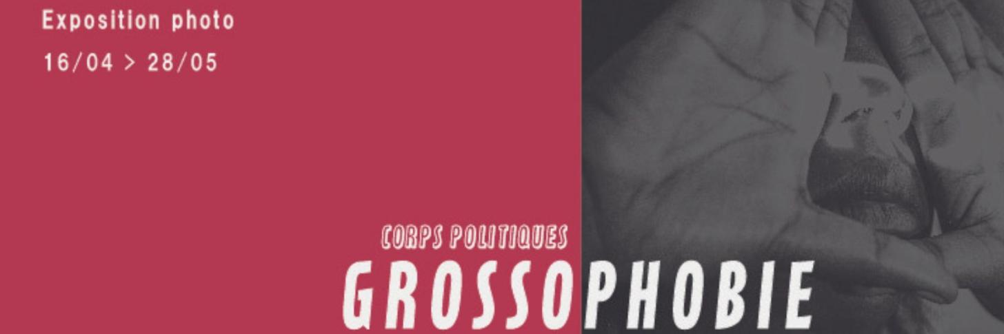 Grossophobie : exposition-photo [Vernissage]