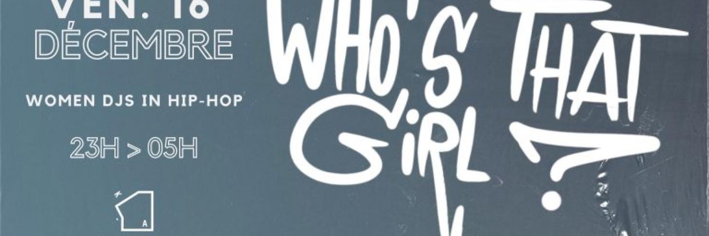 Who’s That Girl ? – Women DJs in Hip-Hop