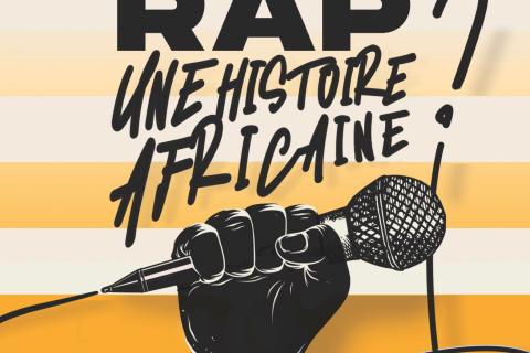 Révolution rap, une histoire africaine?