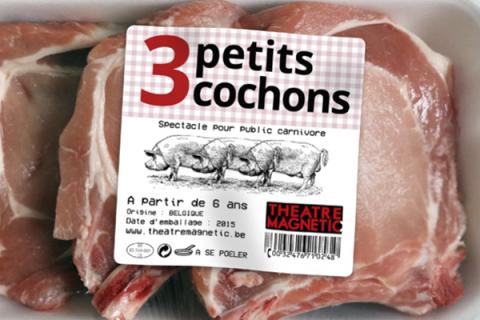 Trois Petits Cochons