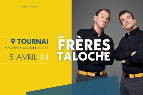 Les Frères Taloche débarquent avec leur spectacle Mise à Jour à Tournai !