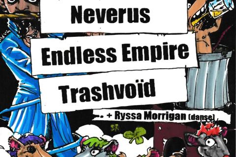 Neverus / Endless empire / Trashvoid