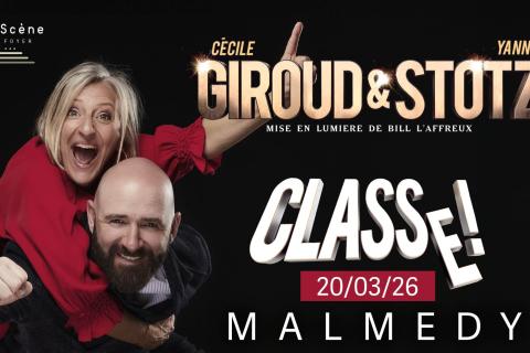 Giroud & Stotz : Classe ! | La Scène Malmedy
