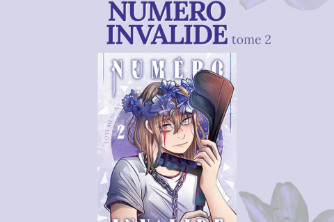 Image reprenant la couverture du tome 2 du manga "Numéro Invalide", qui représente une jeune femme, tenant une béquille contre elle, un collier de chaînes au cou, une couronne de fleurs autour de la tête et une larme de sang. Les informations de l'événement sont aussi indiquées : rdv le 13 novembre 2025, à partir de 18h30 à Livre aux Trésors / Présentation de Numéro Invalide tome 2 en présence de l'autrice Lost Memory. Logo de la Coalition Genre, de l'Institut Egalité Femmes-Hommes et de .be.