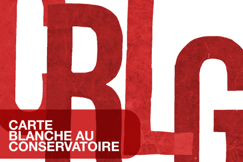 Carte blanche au Conservatoire