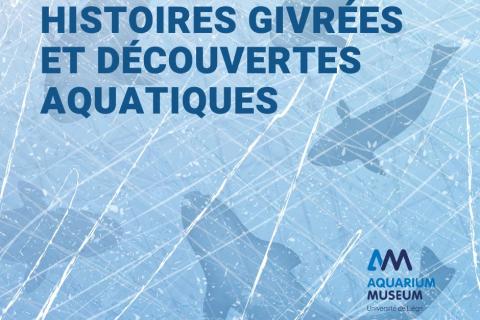 Histoires givrées à l'Aquarium de Liège