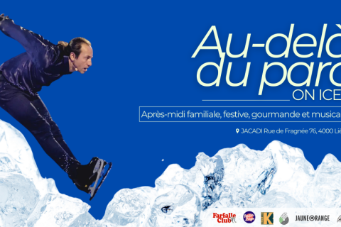 Au-delà du Parc #ON ICE