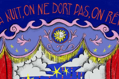 La nuit, on ne dort pas, on r&ecirc;ve