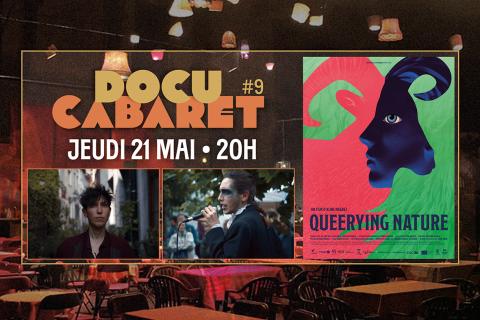 Docu-Cabaret pr&eacute;sente le film QUEERYING NATURE