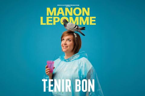 Manon Lepomme &ndash; TENIR BON | La Sc&egrave;ne Malmedy