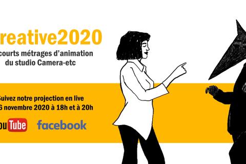 #CREATIVE2020, LA PROJECTION DE COURT-METRAGE EN LIGNE DE CAMERA-ETC